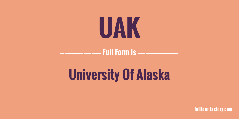 uak-full-form