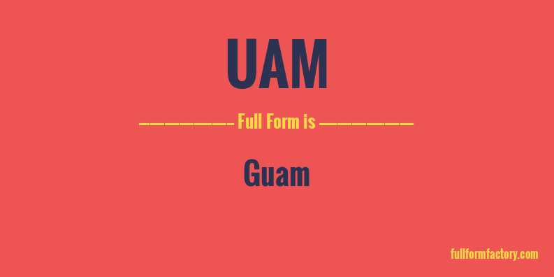 uam-full-form