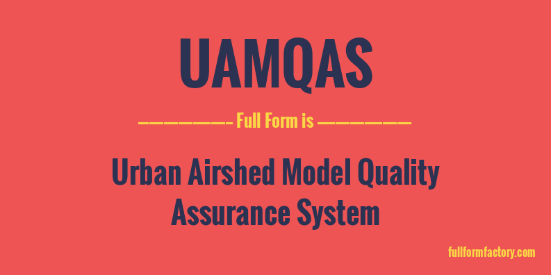 uamqas-full-form