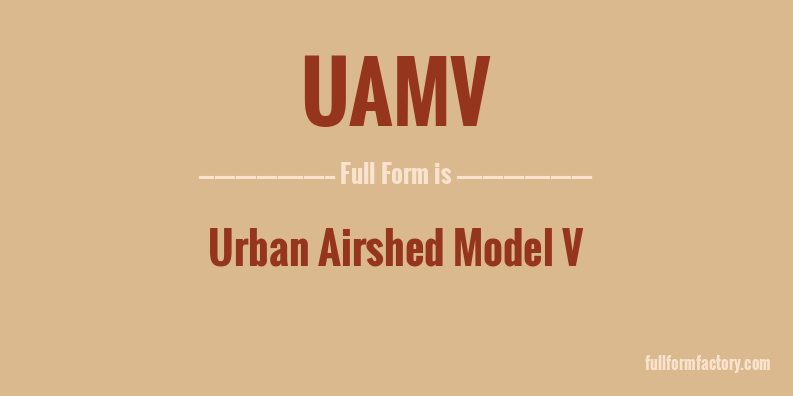 uamv-full-form