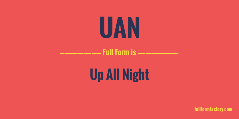 uan-full-form