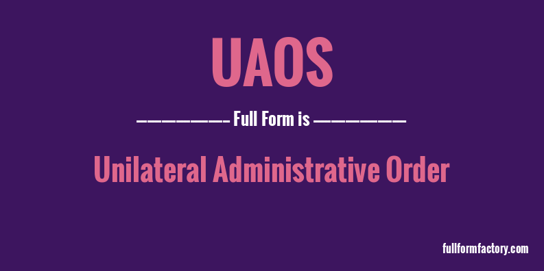uaos-full-form
