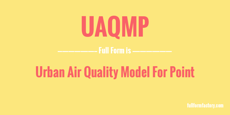 uaqmp-full-form