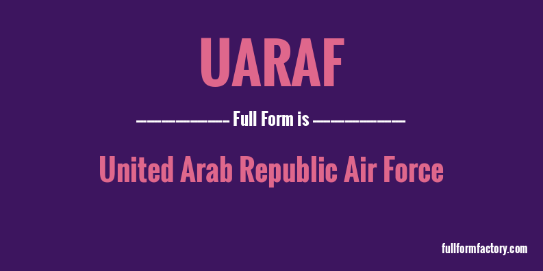 uaraf-full-form