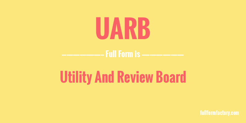 uarb-full-form
