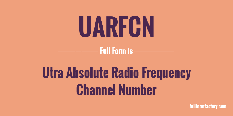 uarfcn-full-form