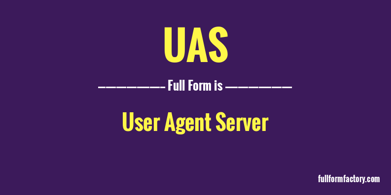 uas-full-form