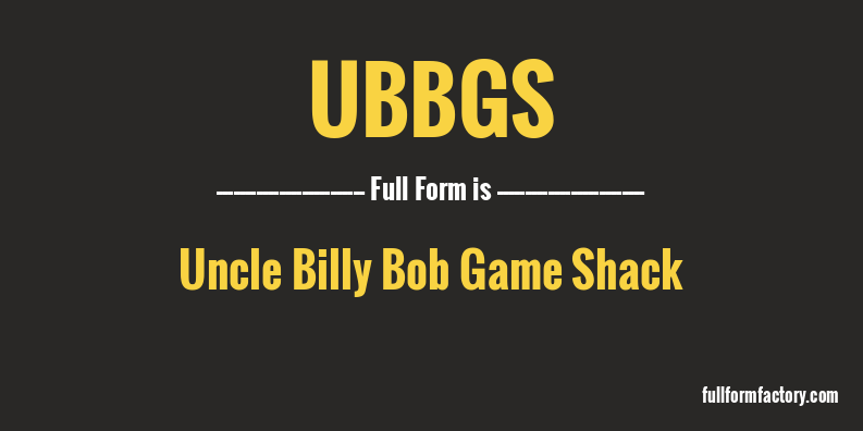 ubbgs-full-form