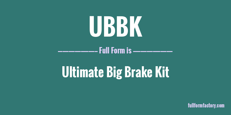 ubbk-full-form