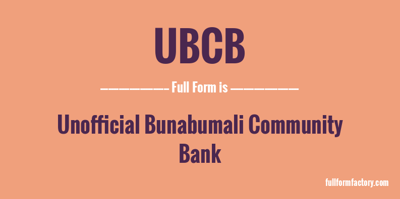 ubcb-full-form