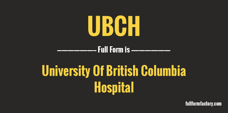ubch-full-form