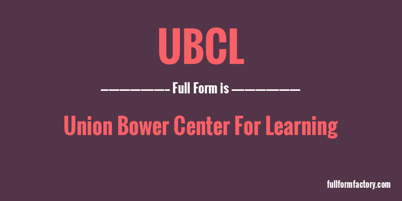 ubcl-full-form