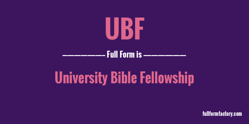 ubf-full-form