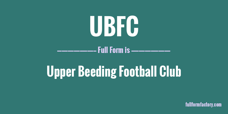 ubfc-full-form