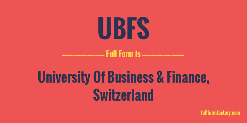 ubfs-full-form