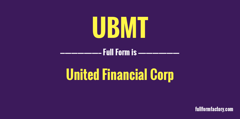 ubmt-full-form