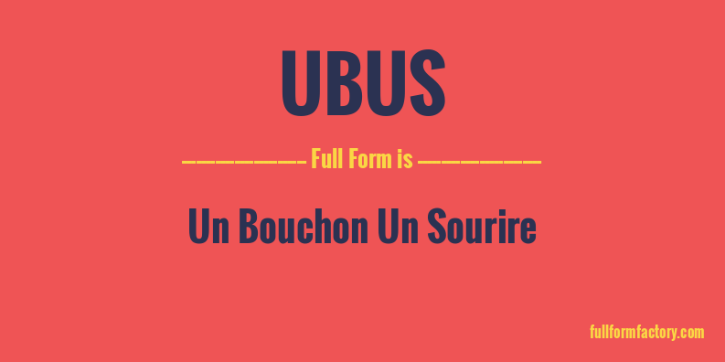 ubus-full-form
