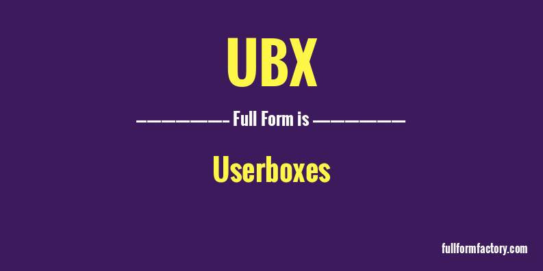 ubx-full-form