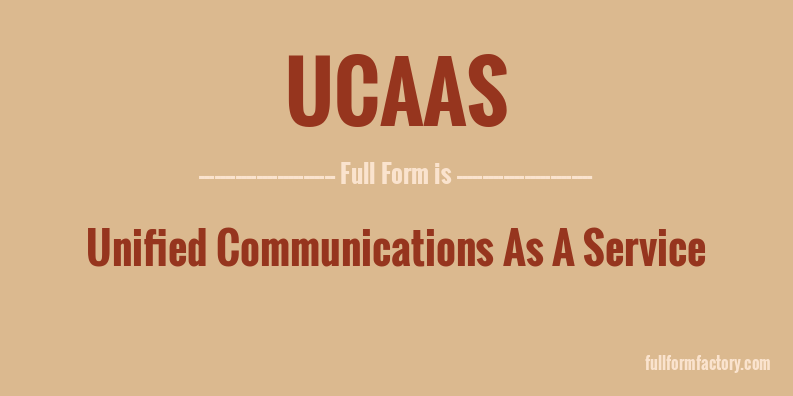 ucaas-full-form