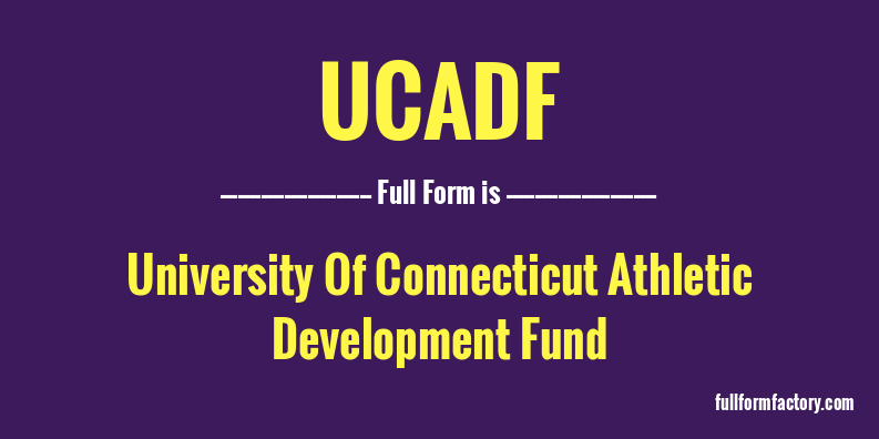 ucadf-full-form