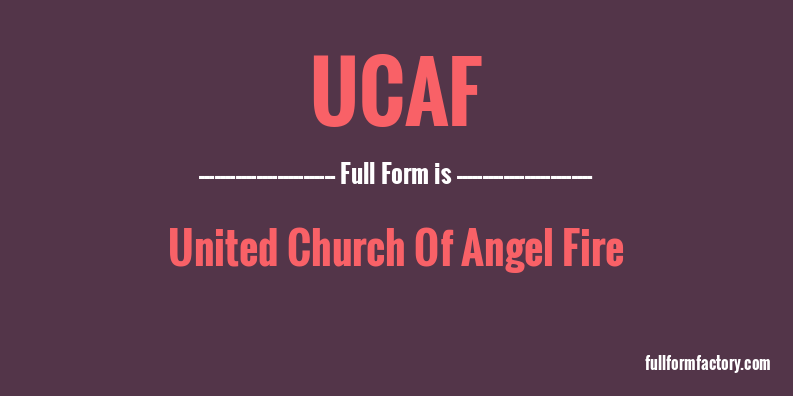 ucaf-full-form