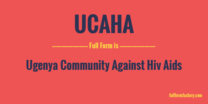 ucaha-full-form