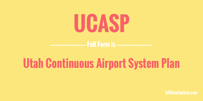 ucasp-full-form