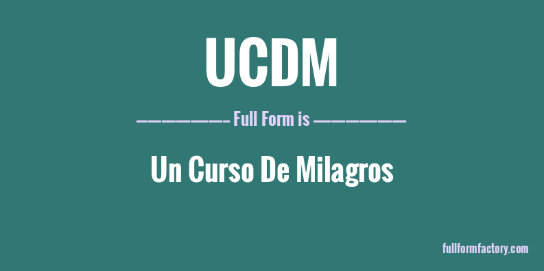 ucdm-full-form