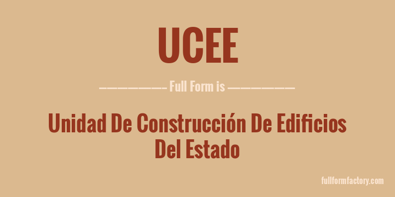 ucee-full-form