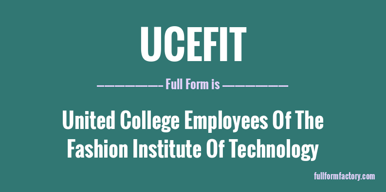 ucefit-full-form