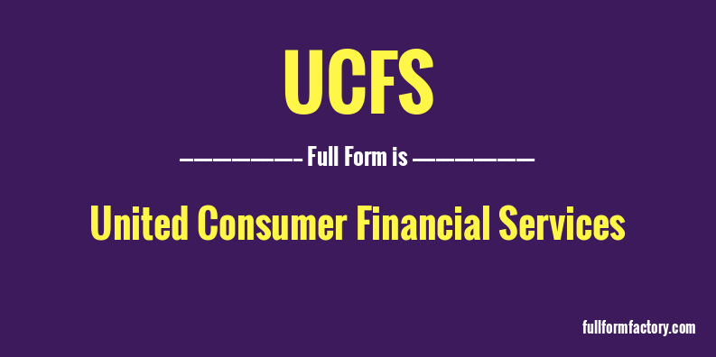 ucfs-full-form