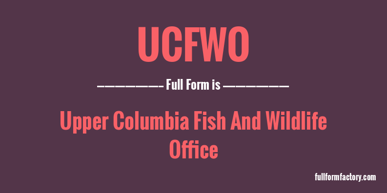ucfwo-full-form