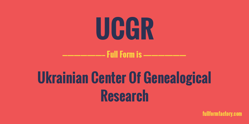 ucgr-full-form