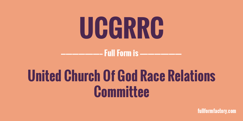 ucgrrc-full-form