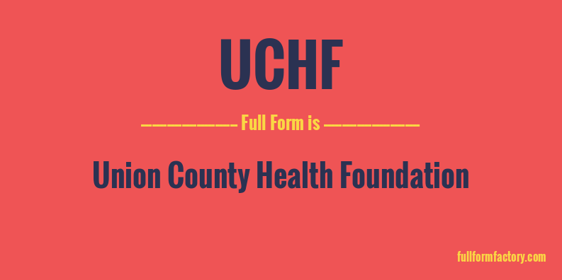 uchf-full-form