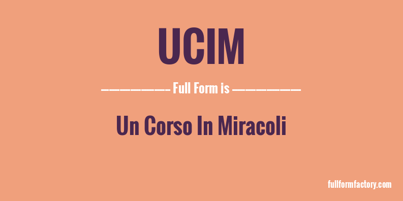 ucim-full-form