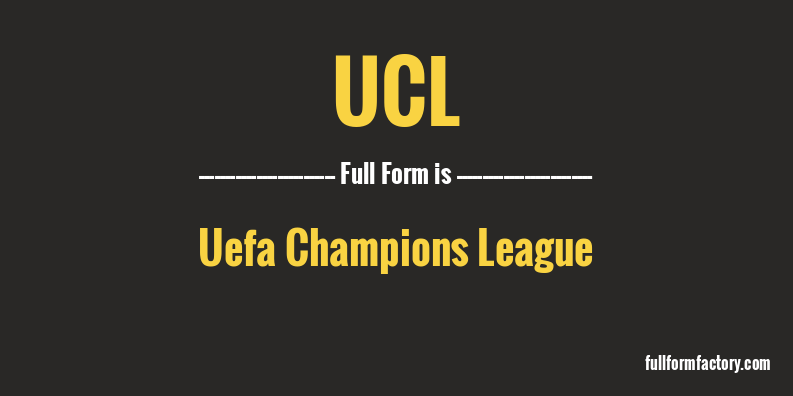 ucl-full-form