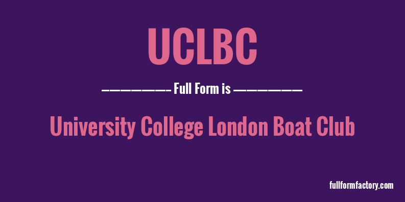 uclbc-full-form