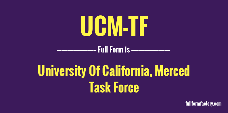 ucm-tf-full-form