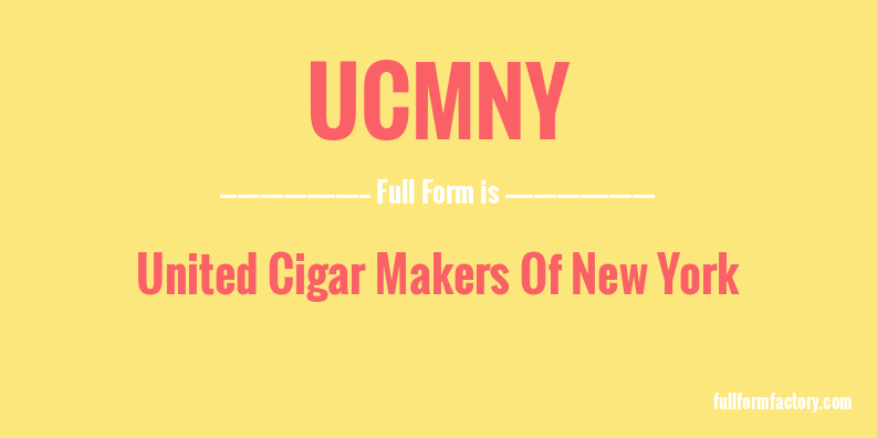 ucmny-full-form