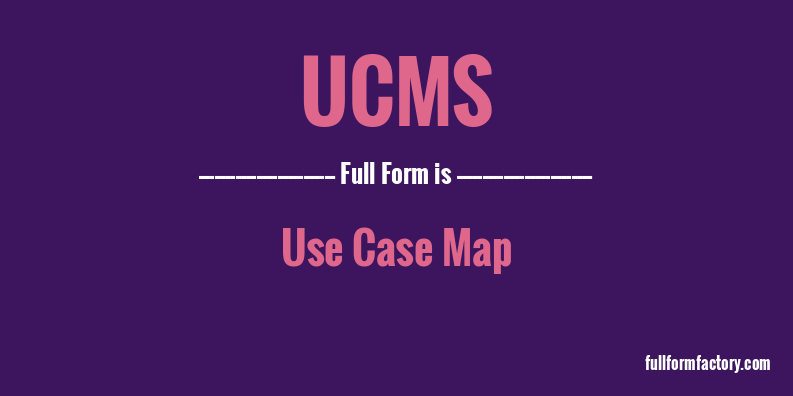 ucms-full-form