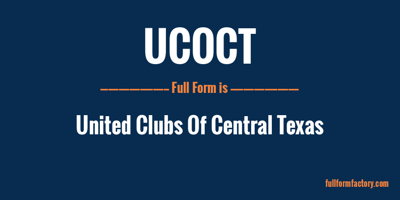 ucoct-full-form