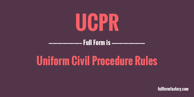 ucpr-full-form