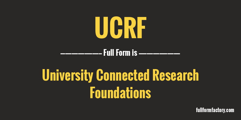 ucrf-full-form