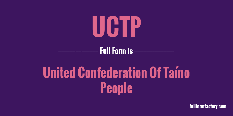 uctp-full-form