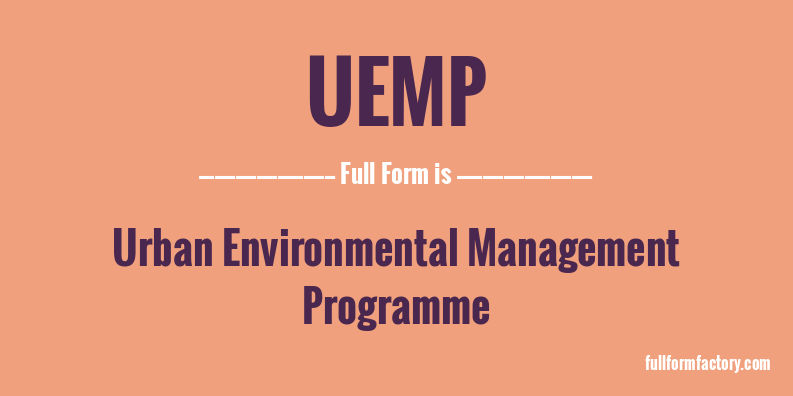 uemp-full-form