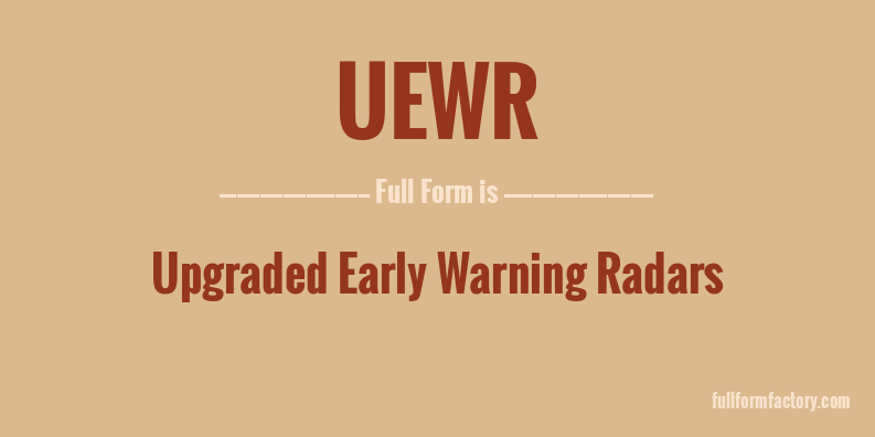 uewr-full-form
