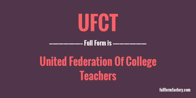 ufct-full-form