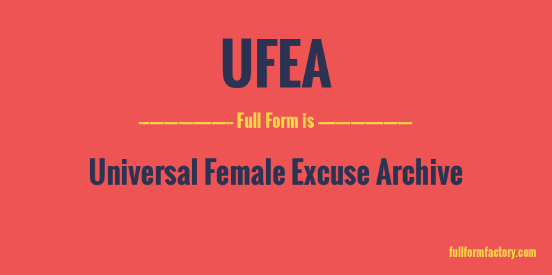 ufea-full-form