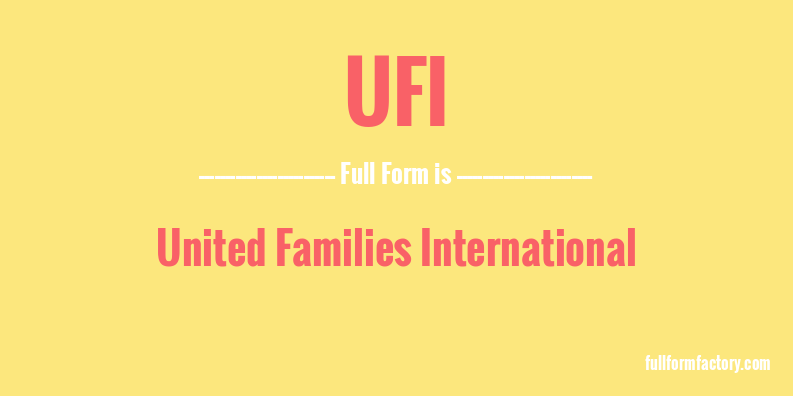 ufi-full-form
